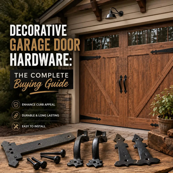 Decorative Garage Door Hardware: The Complete Buying Guide